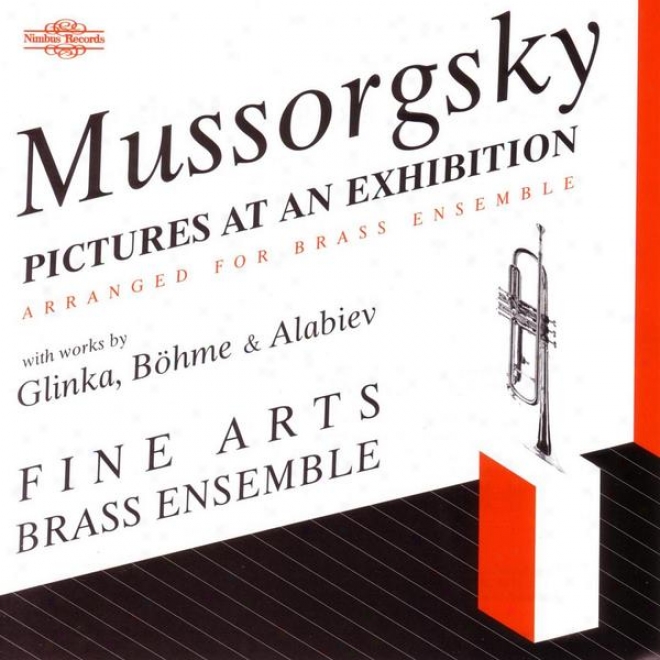 Mussorgsky: Pictures At An Exhibition - With Works By Glinka, Bhme & Alabiev