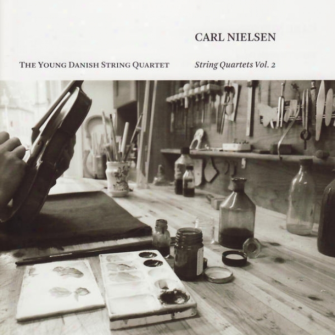 Nielsen, C.: String Quartets, Vol. 2 - Opp. 5, 14 (young Danish StringQ uartet)