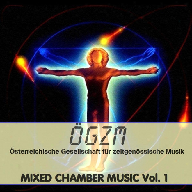 Oegzm: Mixed Chamber Music - Gemischte Kammermusik, Hueber, Probst, Wykydal, Kreuz, Schwediauer-southwick, Leitner, Pelinka