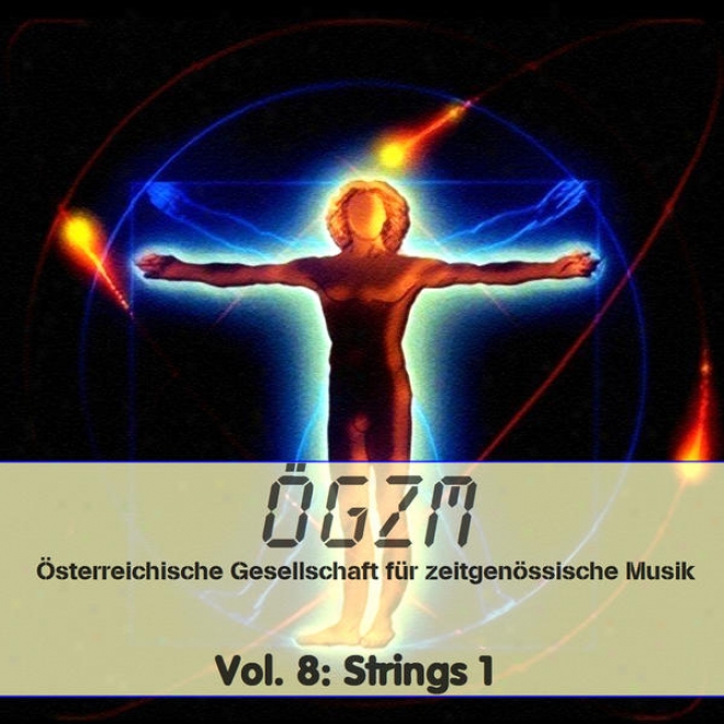 Oegzm Vol 8: Chamber Music - Strings 1 - Kammermusik Streicher 1, Hueber, Abrashev, Dimitrov, Pawollek, Wahlmller