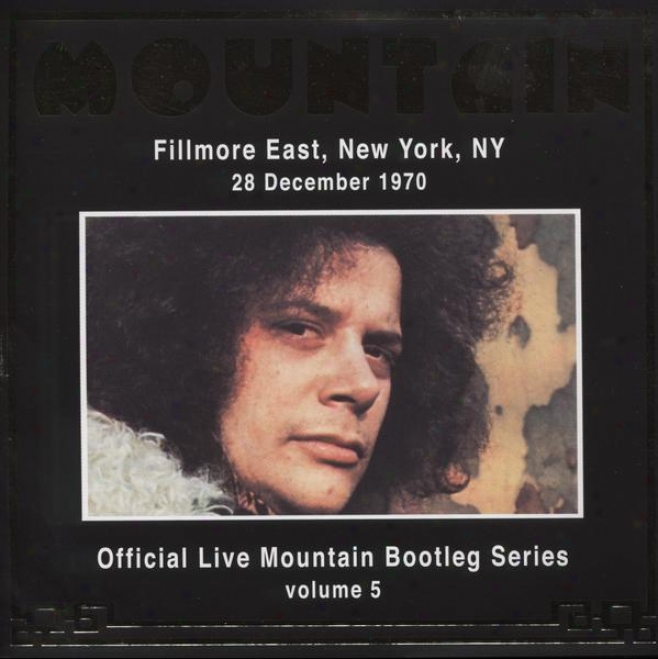 Official Live Bootleg Series Volume 5 (live At The Fillmore East 28th December 1970)