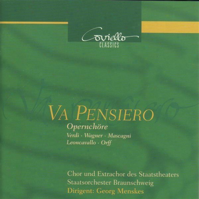 Opera Choruses - Verdi, G. / Mascagni, P. / Wagner, R. / Orff, C. (menskes)