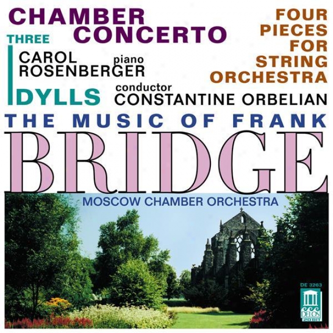 Orbelian, C.: Chamber Concerto For Piano And Strings / Hindmarsch, P.: To John, In Memoriam / 3 Idylls (moscow Chamber Orchestra)