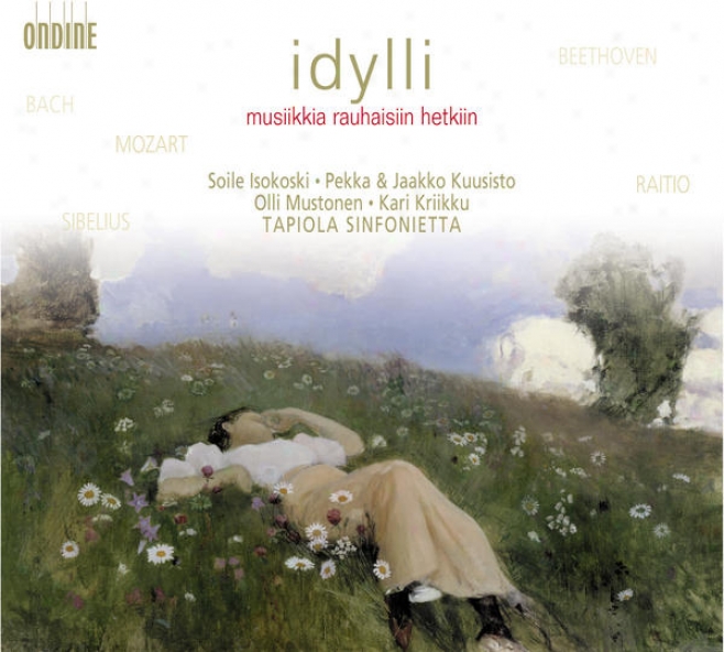 Orchestral Melody - Bach, J.s. / Mozart, W.a. / Beethoven, L. Van / Sibelius, J. / Raitio, V. (idyll - Music For Dayreaming)