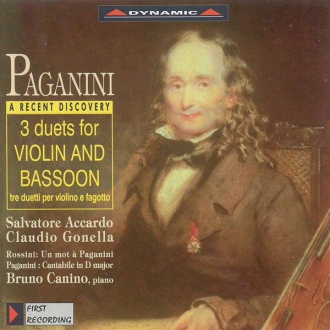 Paganini: Duets For Violin And Bassoon / Cantabile In D Major / Rossini: Un Mo tA Paganini