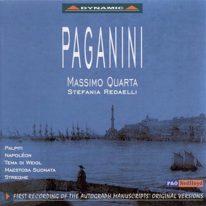 Paganini: I Palpiti / Napoleon / Maestosoo Suonata Sentimentale / Le Streghe