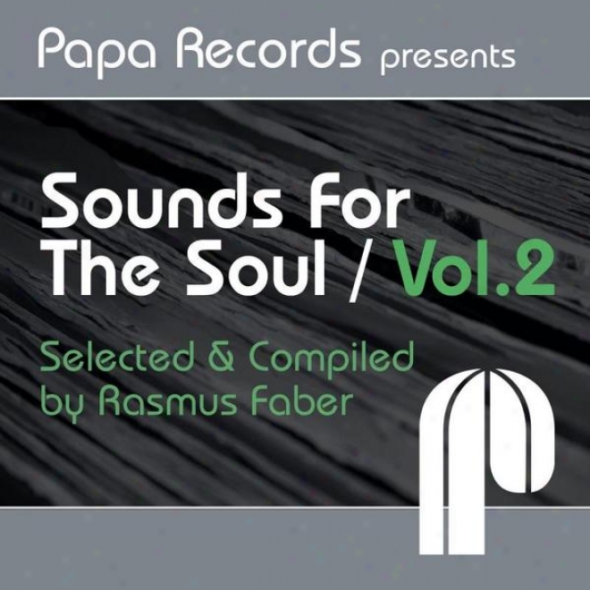 Pap aRecords Presents Sounds For The Soul Vol. 2 (compiled And Selected By Rasmus Fabee)