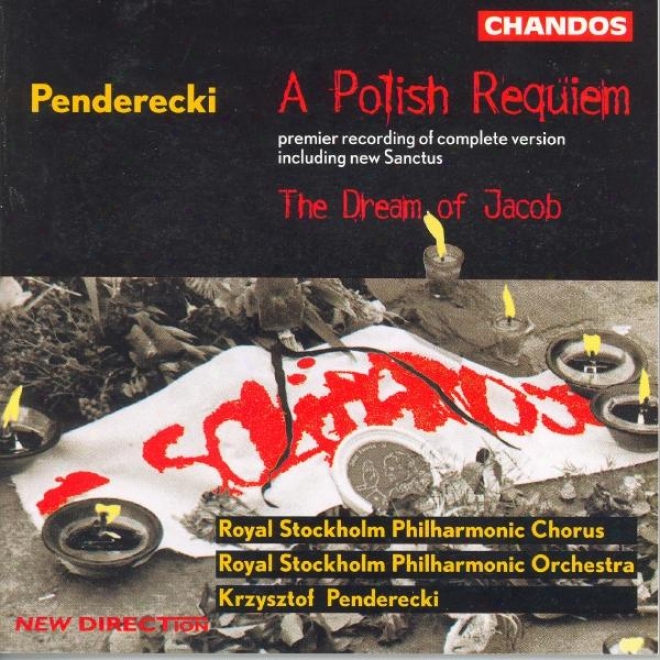 Penrerecki: Polish Requiem (a) / Przebudzenie Jakuba (the Awakening Of Jacob)