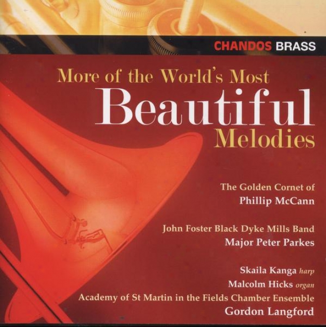 Phklip Mccann - Moee World's Most Beautiful Melodies:  Ave Maria; Skye Boat Song; Macushla; Celeste Aida