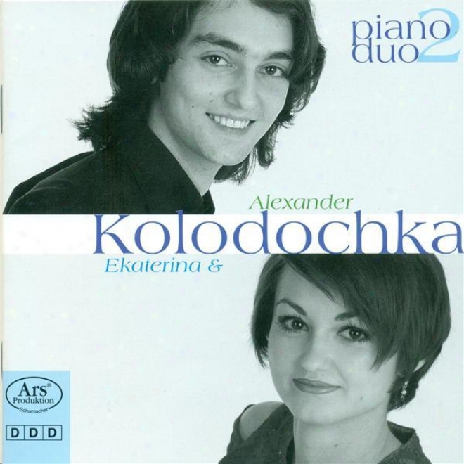 Piano Duo Recital: A. Kolodochka / E. Kolodochka - Rachmaninov, S. / Liszt, F. / Mozart, W.a. / Poulenc, F. / Milhaud, D. (piano D