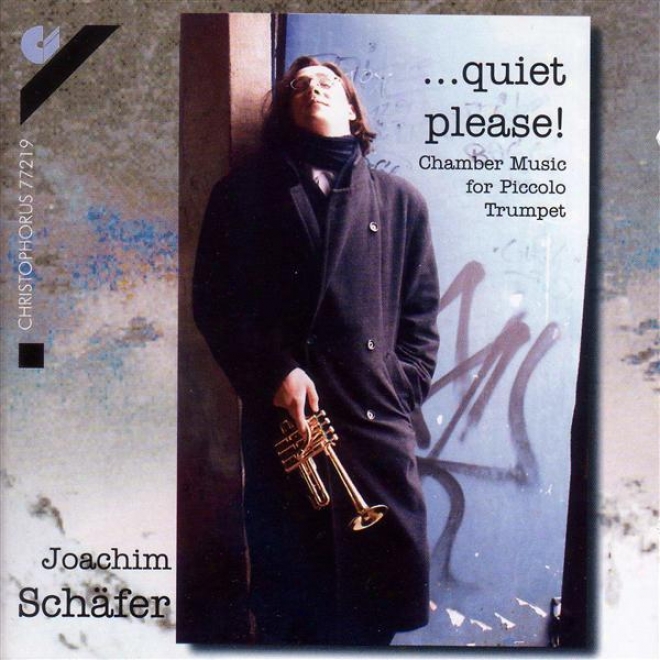 Piccolo Trumpet Recital: Schafer, Joachim - Vivaldi, A. / Bach, J.c. / Handel,-G.f. / Andre, M. / Campion, F. / Loeillet, J.-b.