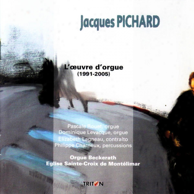 Pichard: In Memoriam Thadde In, Canzona, O Coruscans Lux/ O Mein Eynigs G., Livre D'orgue Pour Le Temps De La Passion