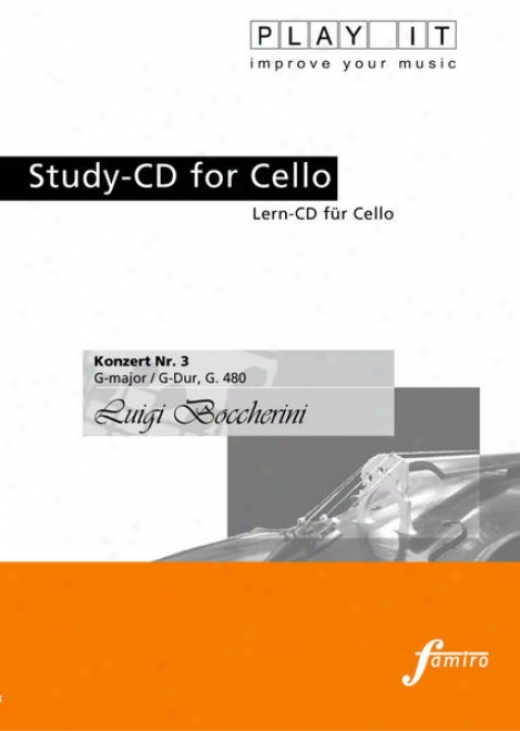 Play It - Study-cd For Cello: Luigi Boccherini, Konzert Nr. 3, G Major / G-dur, G. 480