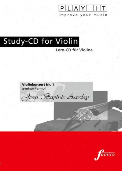 Play It - Study-cd For Violin: Jean Baptiste Accolay, Violinkonzert Nr. 1, A Minor / A-moll