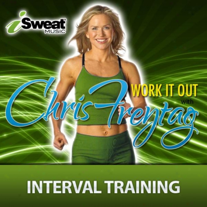 Obstruction Magazine␙s Fitness Expert Chris Freytag: Fabric It Out-interval Training (intervals Of 3:00/2:00 - 135/145 Bpm)