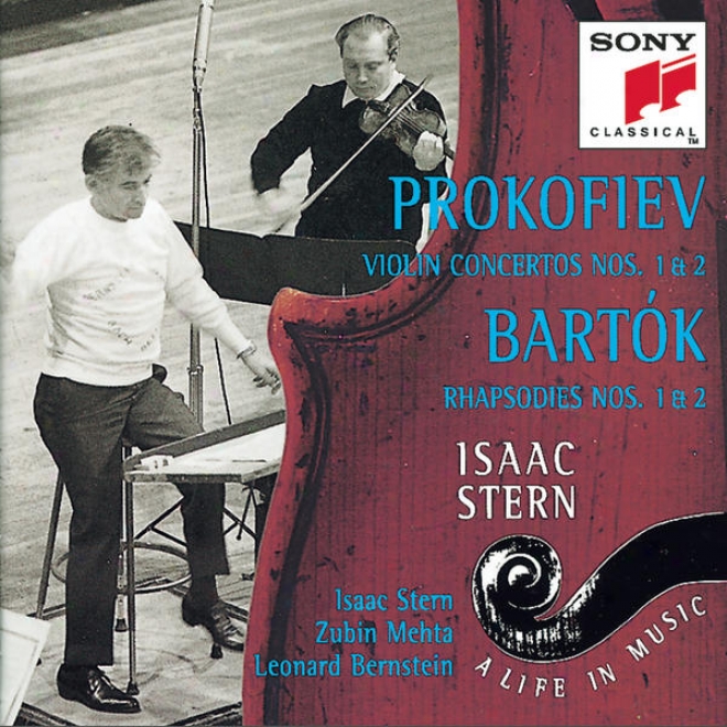 Prokofiev:  Concerto Nos. 1 & 2 For Violin And Orchestra; Bartk: Rhapsody Nos. 1 & 2 For Violin And Orchestra