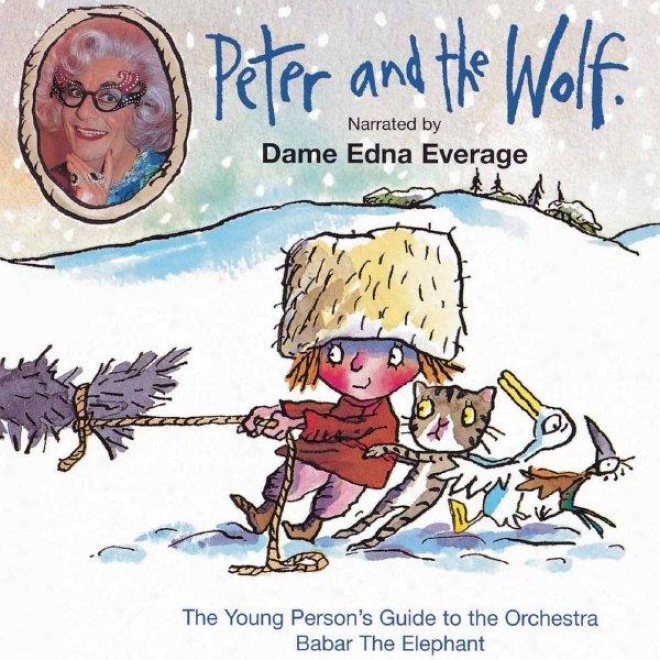 Prokofiev: Peter And The Wolf / Poulenc: Story Of Babar / Britten: Young Persob's Guide To Orchestra