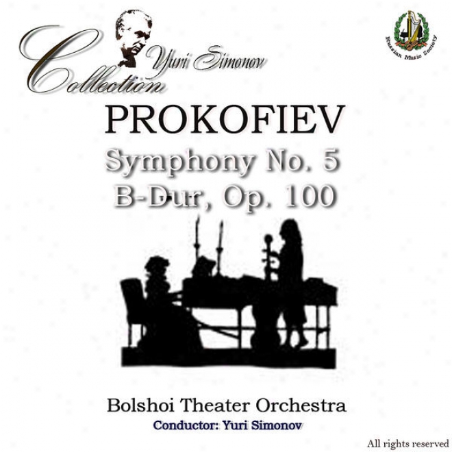 Prokofiev: Symphony No. 5 B-dur, Op. 100 - Shostakovich: The Assault Of Red Mountain, F-dur, Op. 89a  & Symphony No. 9, Es-dur,