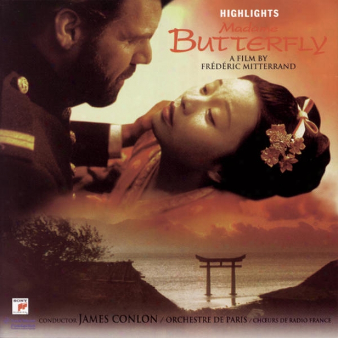 Puccini: Madame Butterfly Highlights (soundtrack From The Film Through  Frdric Mitterand)