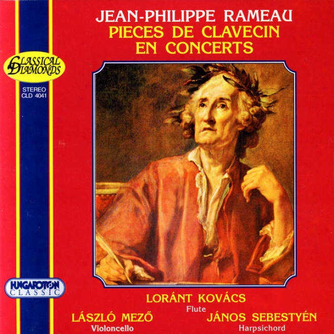 Rameau: Pices De Clavecin En Concerts (five Suites Orig. For Violin, Viola Da Gamba & Harpsichord)