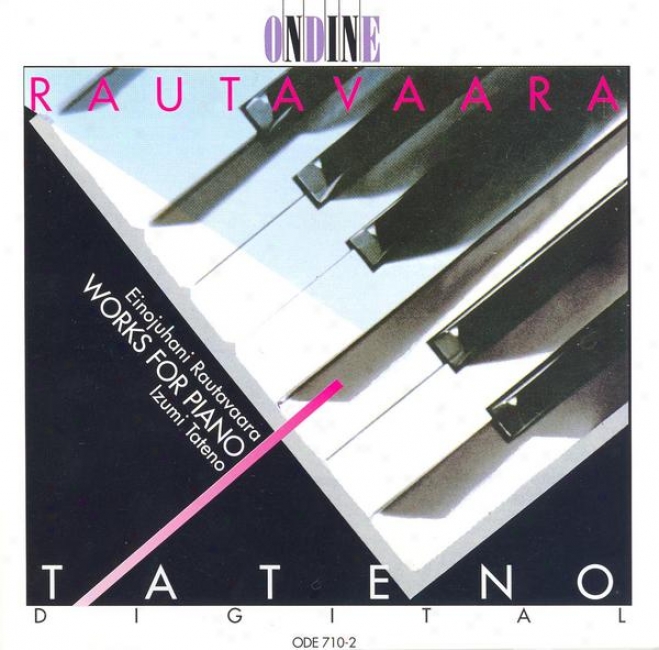 Rutavaara, E.: Piano Music - The Fiddlers / Icons / Piano Sonata No. 1 / Etudes (tateno)