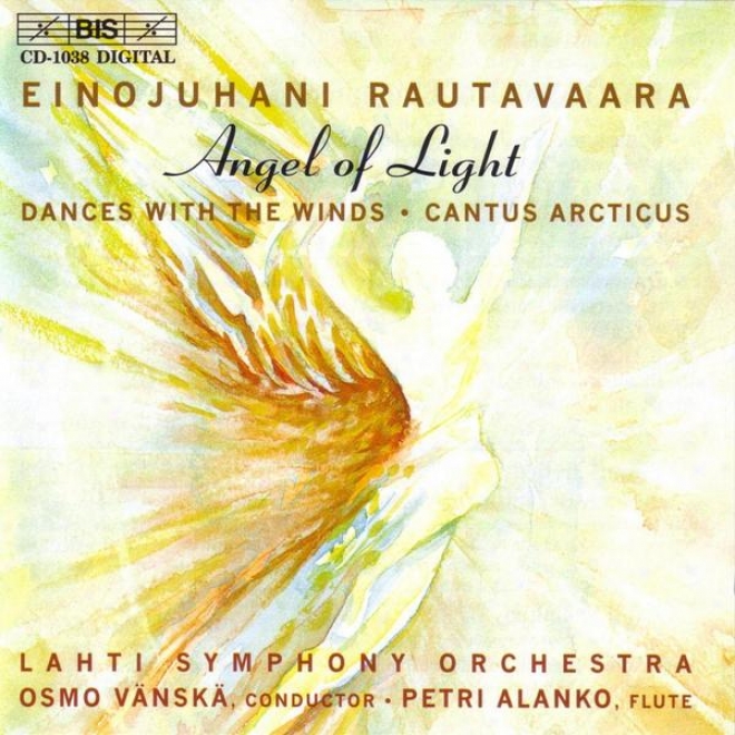 Rautavaara: Symphony No. 7,  Angel Of Light / Dances With Winds, Op. 69 / Cantus Arcticus, Op. 61