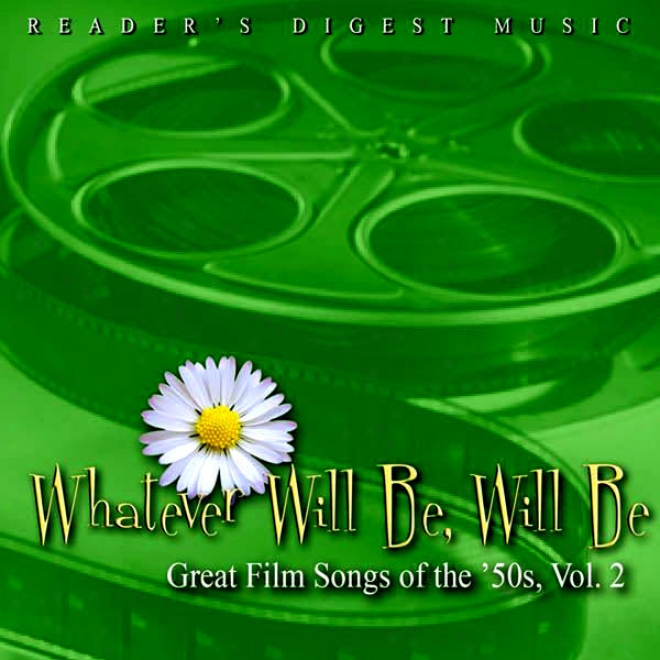 Rezder's Digest Melody: Whatever Will Be, Will Be: Great Film Songs Of The '50s, Vol. 2