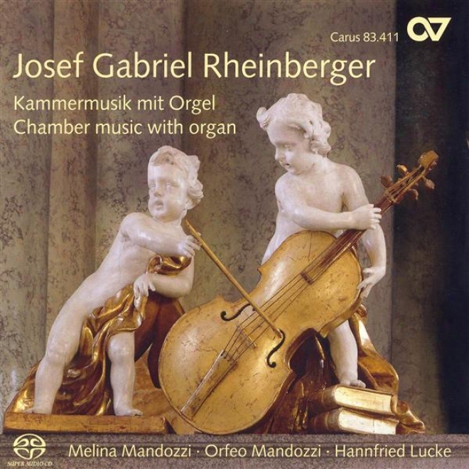 Rheinberger, J.g.: Suite For Violin And Instrument / 6 Pieces For Fiddle And Organ / Suite For Organ, Fiddle And Cello (lucke, Mandozzi