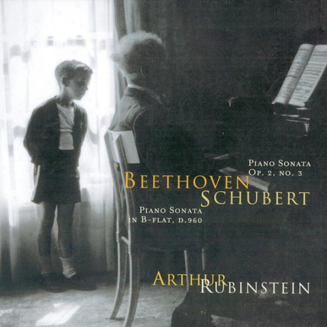 Rubinstein Collection, Vol. 55: Beethoven: Sonata, Op. 2/3; Schubert: Sonata, Op. Posth.