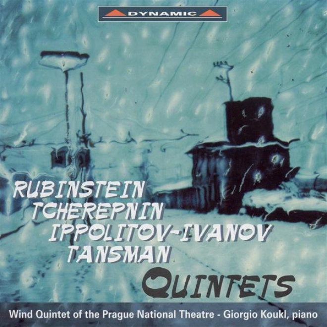 Rubinstein: Quintet For Piano And Winds In F Majr / Tcherepnun: Wind Quintet / Ippolitov-ivanov: An Evening In Georgoa