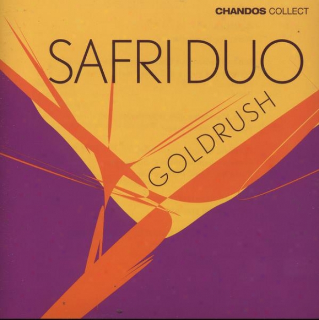 "safri Duo:  ""goldrush"" - Melody By Bach, Mendelssohn, Chopin, Ravel Arranged For Percussiom"