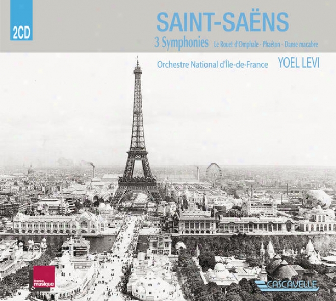 Saint-sans : 3 Symphonies - Le Rouet D'omphale - Phaton - Danse Macabre