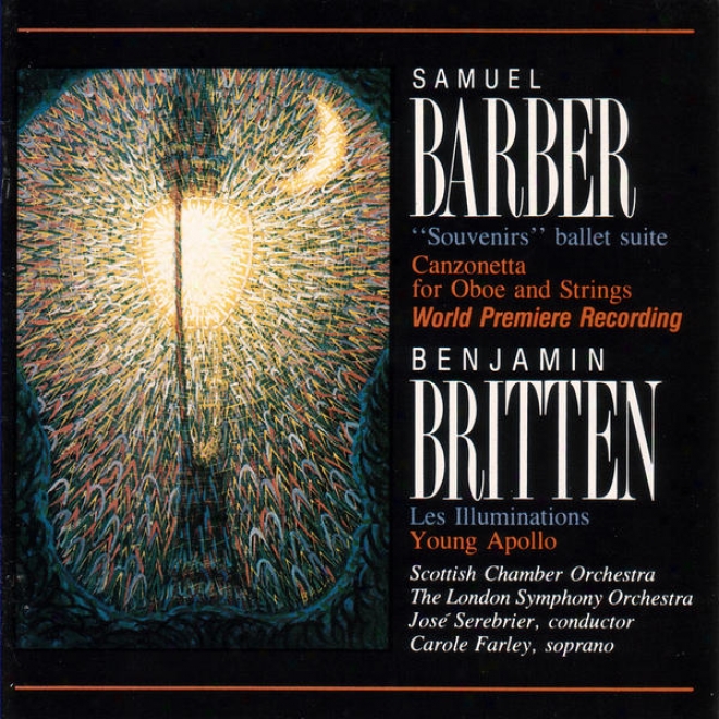 Samuel Barber: Canzonetta /benjamin Britten: Les Illuminations / Youthful Apollo