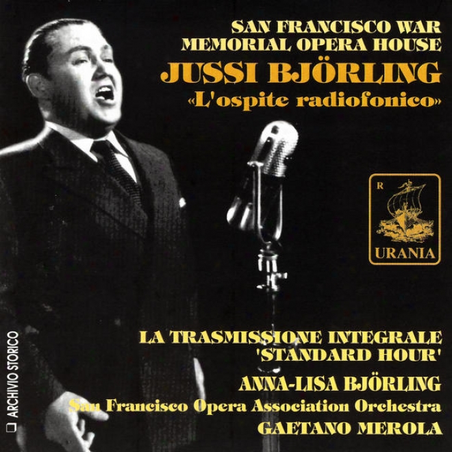 San Francisco War Memorial Opera House - Juss Bjrling - L'ospite Radiofonico