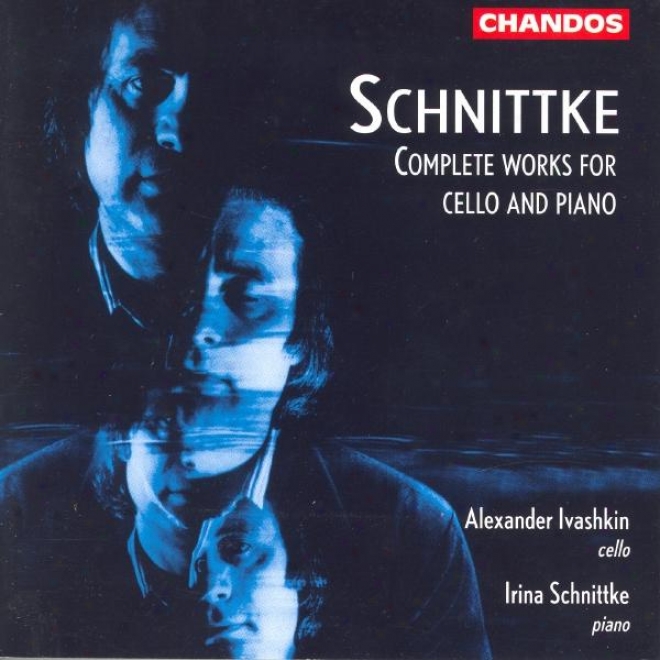 Schnittke: Cello Sonatas Nos. 1 And 2 / Musica Nostalgica / Peer Gyng: Epilogue