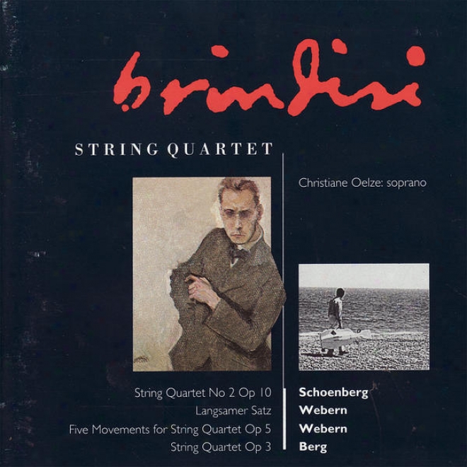 Schoenberg: String Quartet No. 2 - Webern: Langsamer Satz, Fiive Movements For Cogent Quartet, Et Al.