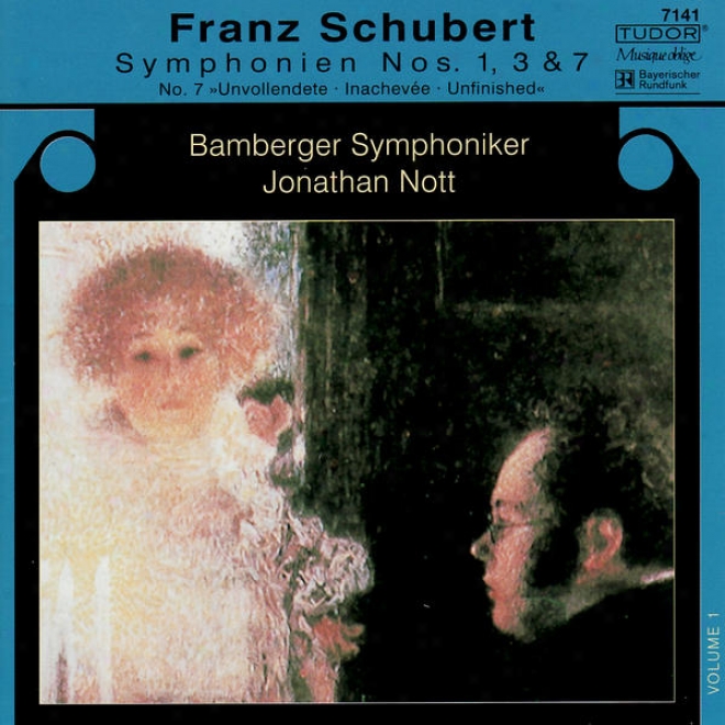 "schubert: Symphony No. 1 In D-major, Symphony No. 3 In Dmajor, Symphony No. 7 (8) In B-minor ""unfinished"