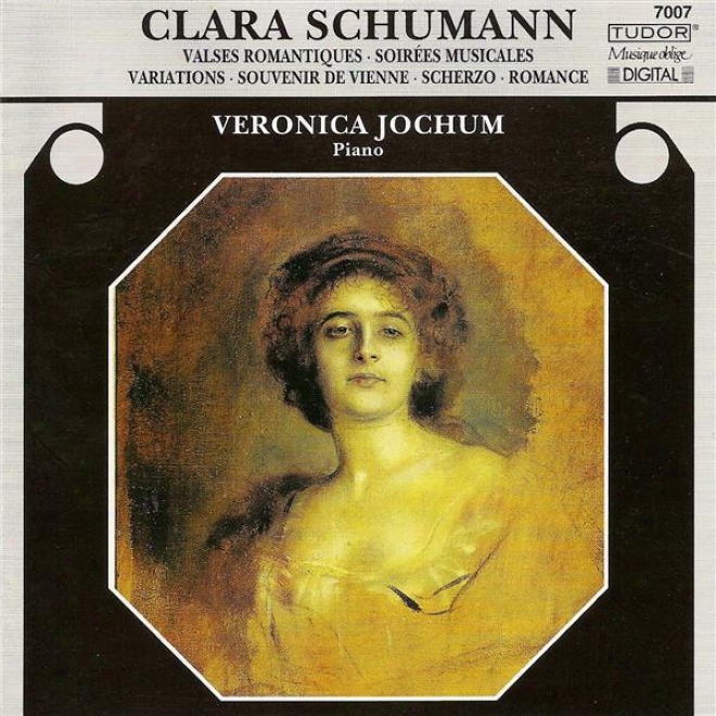 Schumann, C.: Soirees Musicales / Valses Romantiques / Souvenir De Vienne / Scherzo, Op. 10 / Variations On A Theme By Robert Schu