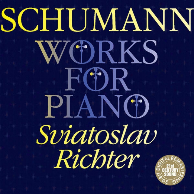 "schumann: Fantasia In C Major, Papillons, Waldszenen, Second March From ""four Marches"