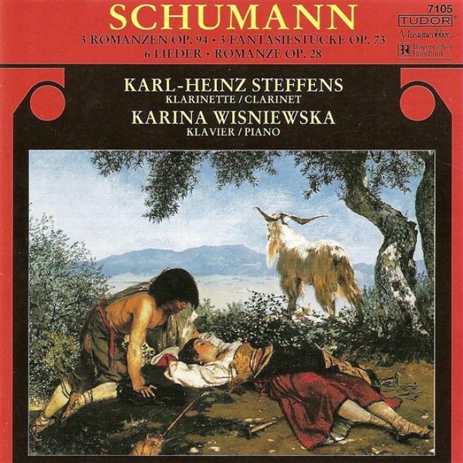 Schumann, R.: 3 Romanzen, Op. 94 / Fantadiestucke / 5 Pieces In Folk Style / Myrthen