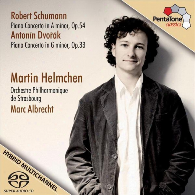 Schumann, R.: Piano Concerto / Dorak, A.: Piano Concerto (helmchen, Strasbourg Philharmonic, M. Albrecht)