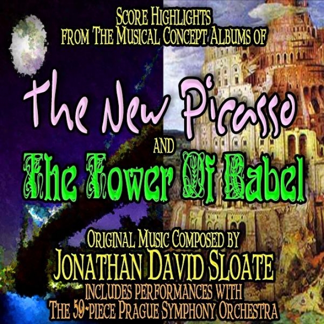 Record Highlights From The Musical Concept Albums Of The New Picasso Ane The Tower Of Babel
