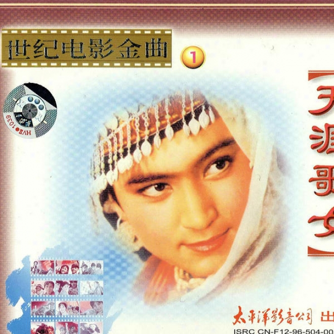 Shi Ji Dian Ying Jin Qu 1 Tian Ya Ge Nu (classic Chinese Movie Tracks Vol.1 Vegabond Diva)