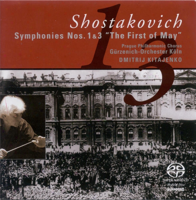 Shostkaovich, D.: Symphonies Nos. 1, 3 (cologne Gurzenich Orchestra, Kitaenko)