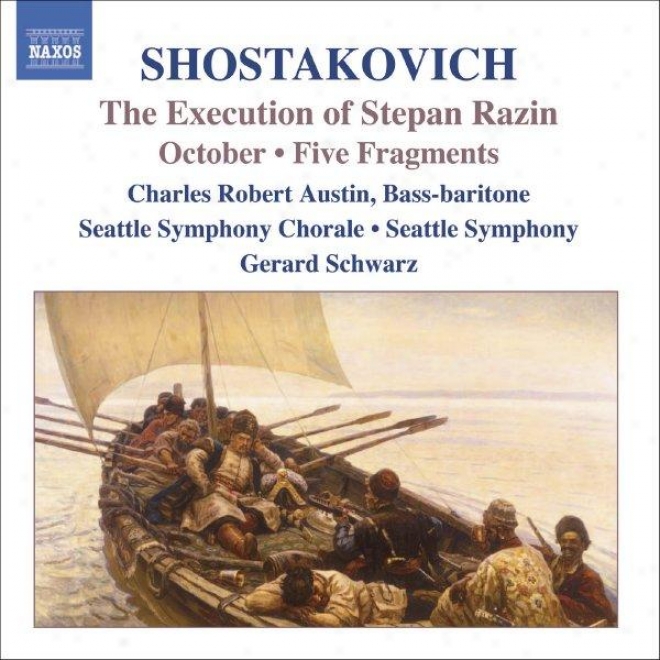 Shosyakovich: The Execution Of Stepan Razin / October / 5 Fragments, Op. 42