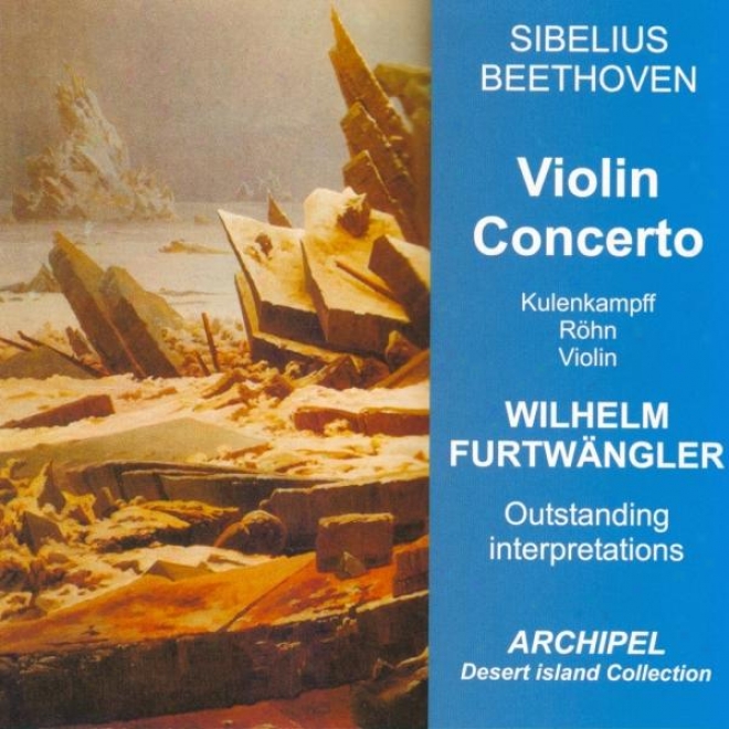 Sibelius : Concerto For Violin And Orchestra - Beethoven : Concerto For Violin And Orchesstra