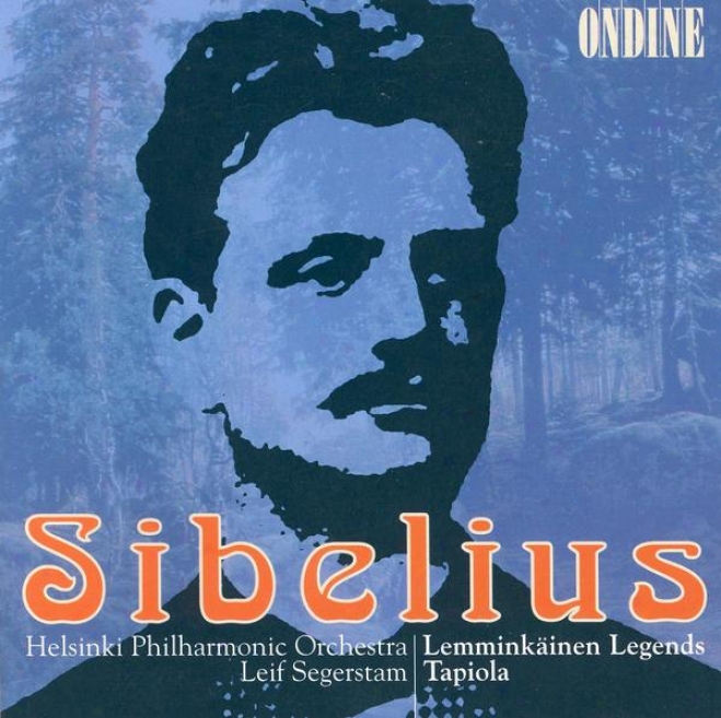 Siibelius, J.: Lemminkainen Suite / Tapiola (helsinki Philharmonic, Sgeerstam)