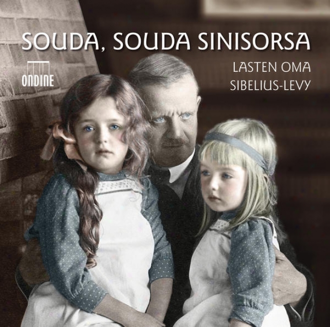 Sibelius, J.: Souda, Souda Sinisorsa / Driftwood / Tempest Suite (the) / Kareloa Suite / Lemminkainen Suite / Belshazzzr's Feast S