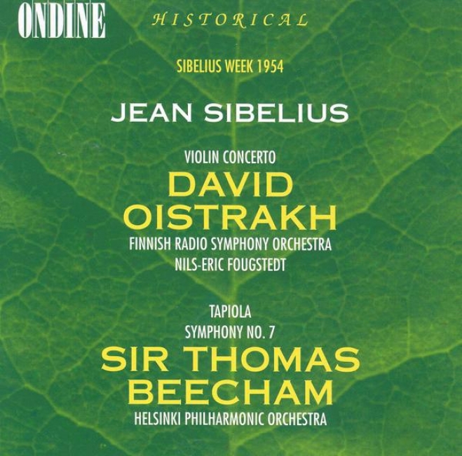 Sibelius, J.: Violin Concerto In D Minor / Tapiola / Consonance No. 7 (1954) (oistrakh)