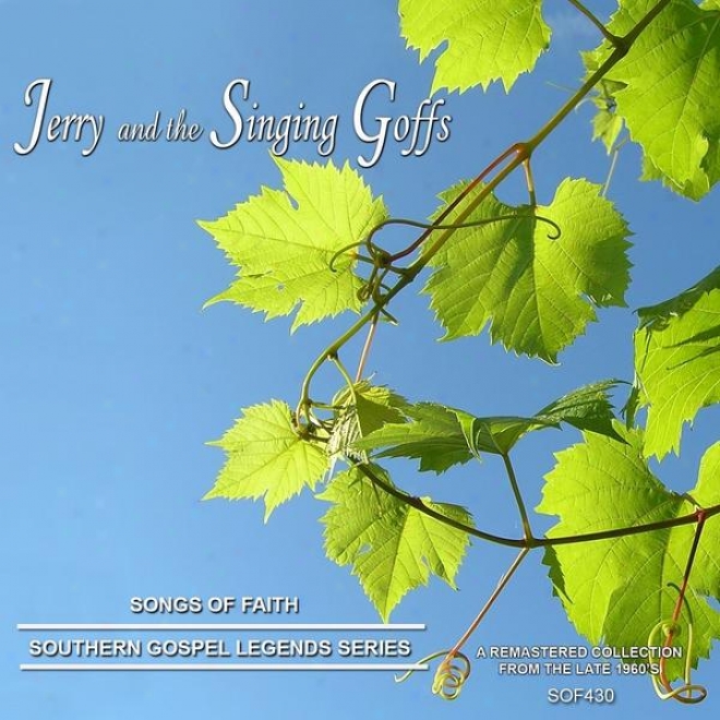 Songs Of Belief  - Southern Gospel Legends Series-jerry An dThe Singing Glffs